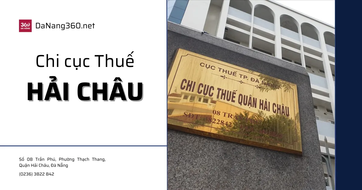 Danh bạ điện thoại Chi cục thuế Hải Châu năm 2025