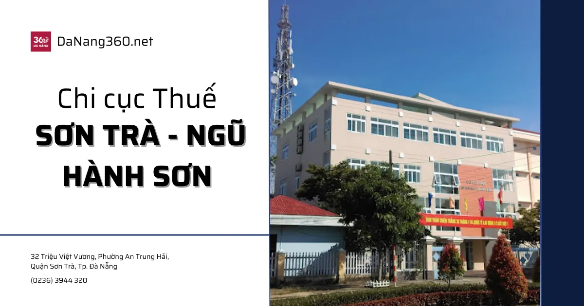 Danh bạ điện thoại Chi cục thuế Sơn Trà - Ngũ Hành Sơn năm 2025