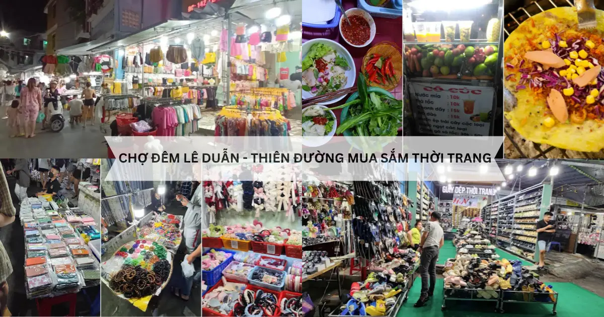 Chợ đêm Lê Duẩn - Thiên đường mua sắm nổi tiếng ở Đà Nẵng