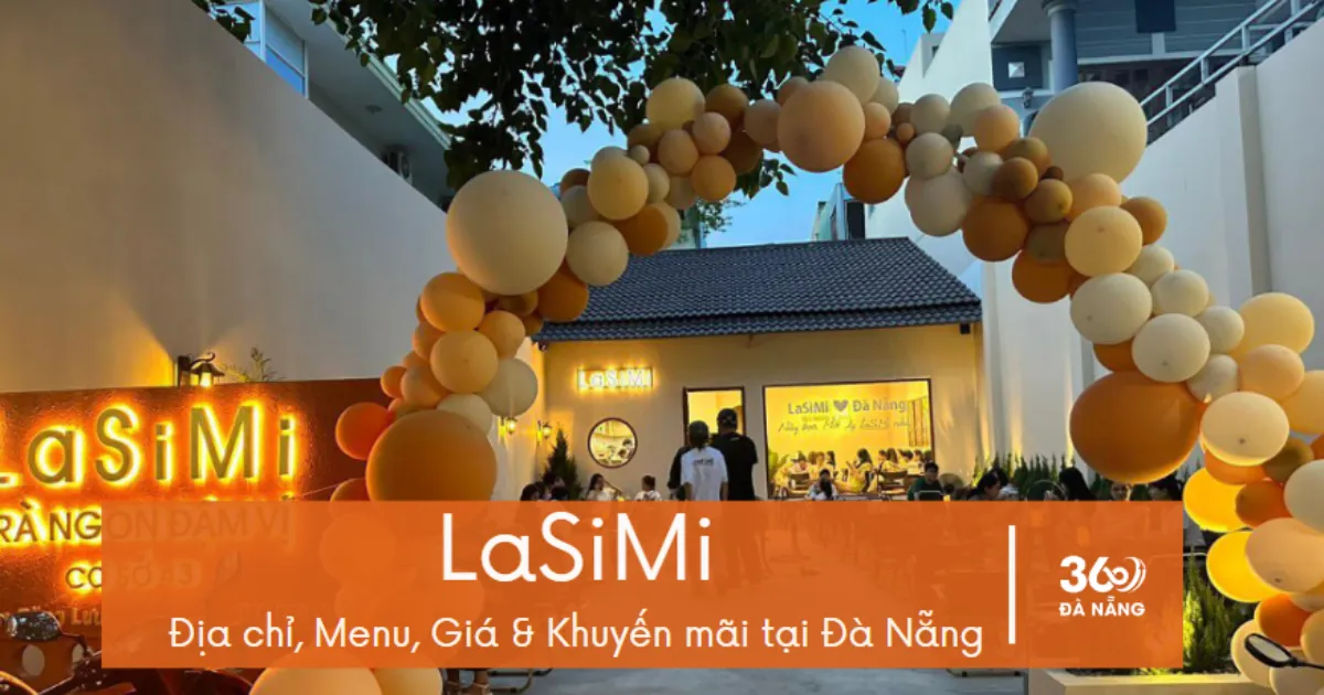 Địa chỉ Trà Sữa Ô Long LaSiMi tại Đà Nẵng và Menu năm 2025