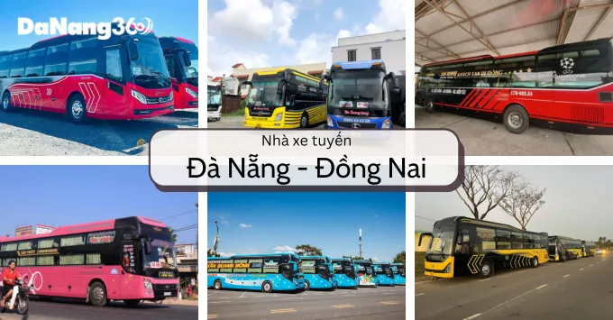 Giá vé, Địa chỉ, SĐT nhà xe Đà Nẵng đi Đồng Nai năm 2025